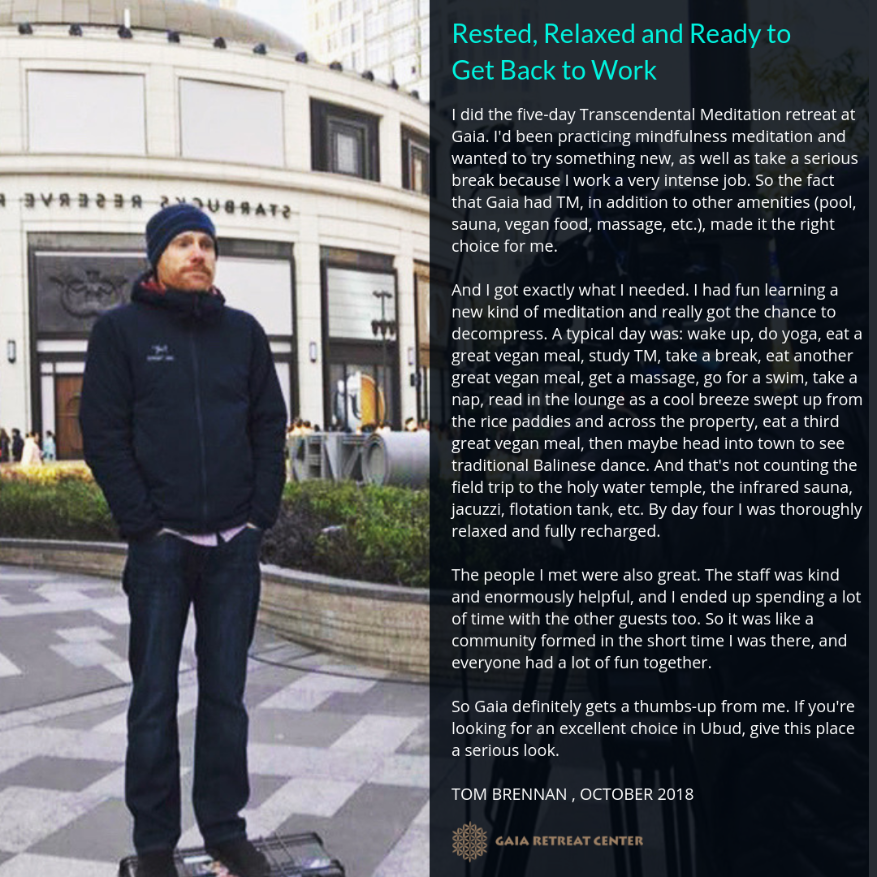 Transcendental Meditation Retreat in Ubud, Bali - Testimonial by Tom Brennan